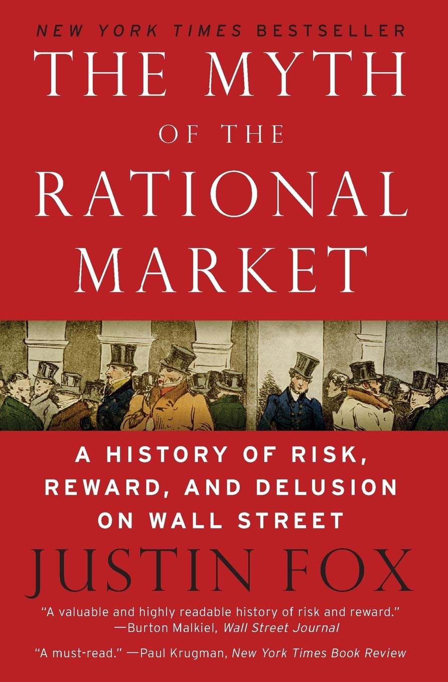 The Myth of the Rational Market: A Book Review